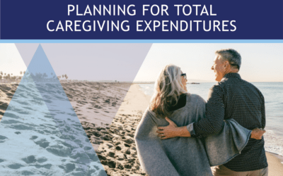 Planning for Total Caregiving Expenditures