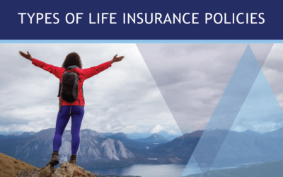Types of Life Insurance Policies
